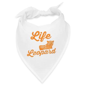 Life Is Better With a Leopard Wild Cat Quote - Bandana - Weiß - Vorne