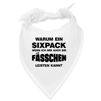 Warum ein Sixpack lustige Bierbauch Sprüche - Bandana - Weiß - Vorne