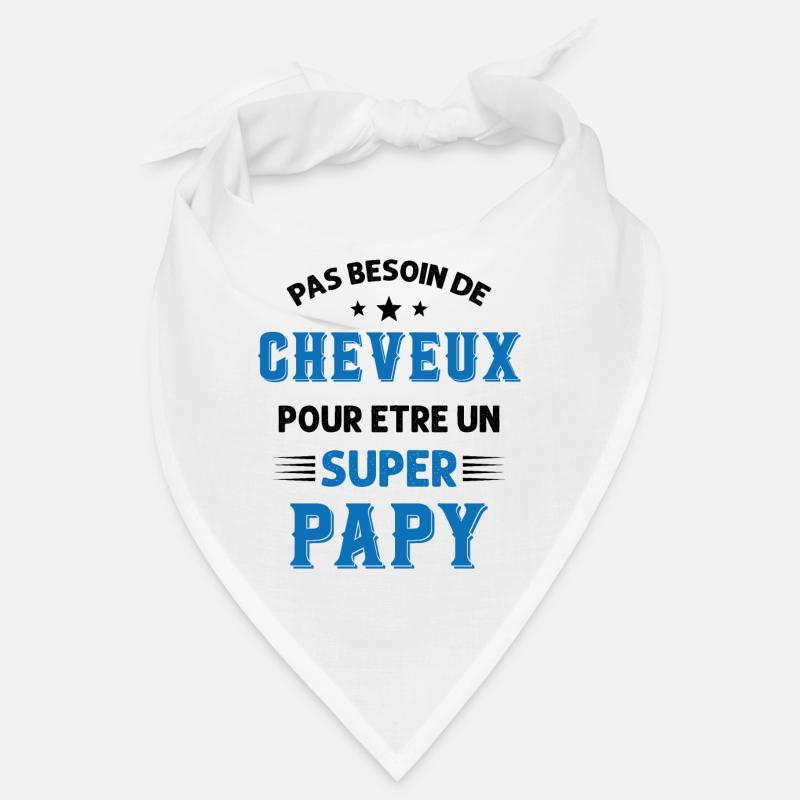 Pas Besoin De Cheveux Pour Être Un Super Papy Bandana