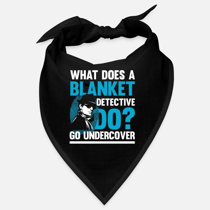 Blanket Detective Go Undercocer Bandana