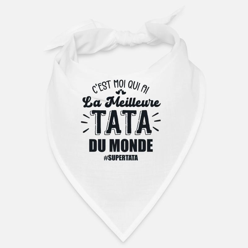 C'est moi qui ai la meilleure tata du monde Bandana