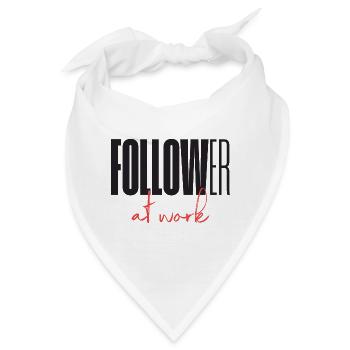 Follower at work - Bandana - Weiß - Vorne