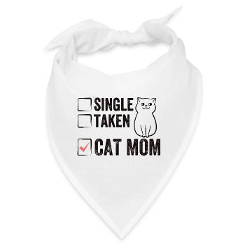 Single Taken Cat Mom funny Cat Mama Quotes - Bandana - Weiß - Vorne