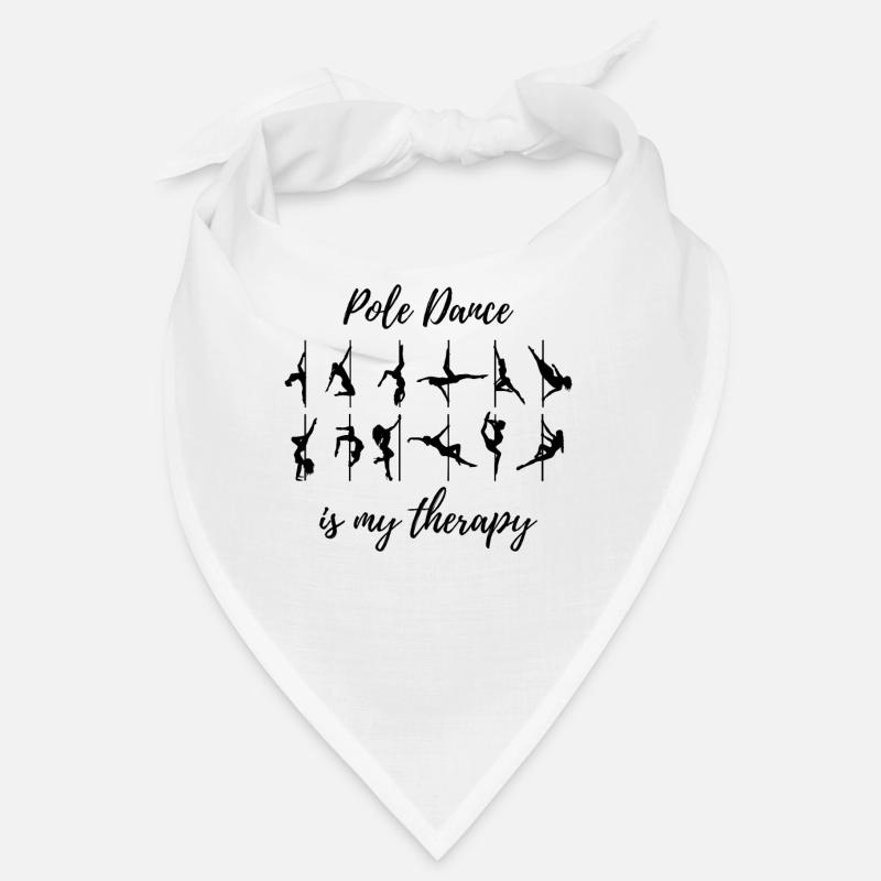 Pole dance is my therapy Pole dancing - Bandana - blanc