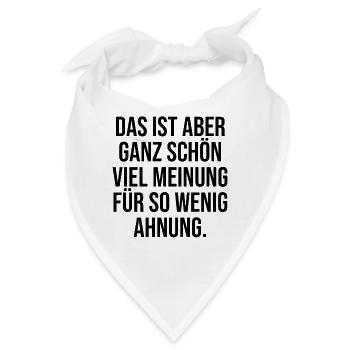 Viel Meinung für wenig Ahnung Spruch Beleidigung - Bandana - Weiß - Vorne