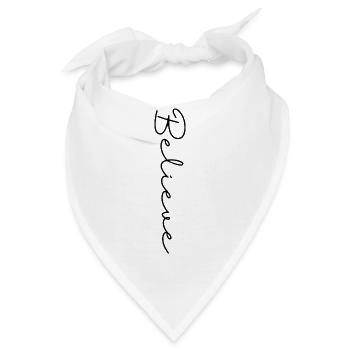 Believe Believer Glauben Spruch Religion Geschenk - Bandana - Weiß - Vorne