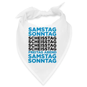 Die Scheißtage in einer Woche! - Bandana - Weiß - Vorne