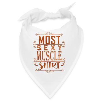 Most Sexy Muscle Shirt - Bandana - Weiß - Vorne