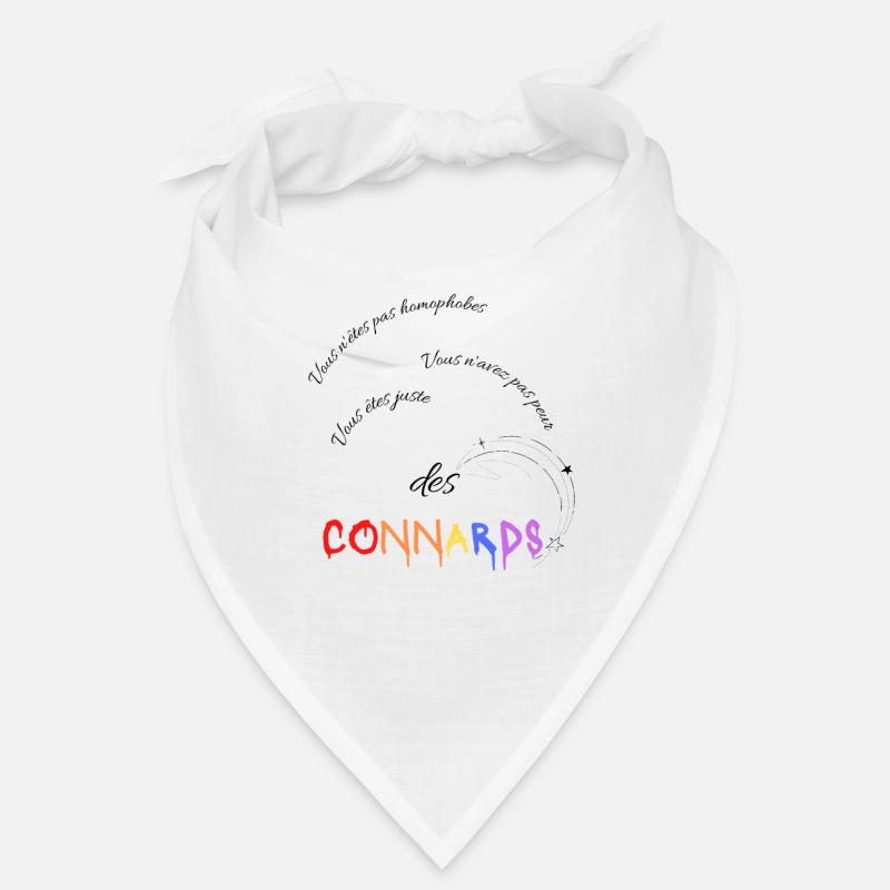 Vous n'avez pas peur vous êtes juste des "connards Bandana