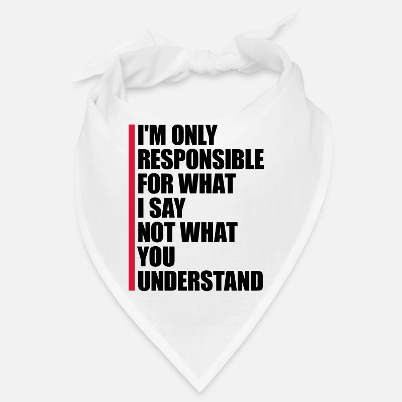 ce que je dis citation Bandana