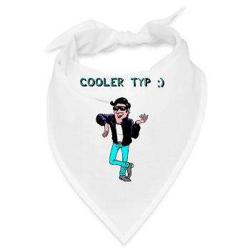 Cooler Typ :) - Bandana - Weiß - Vorne