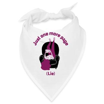 Nur noch eine (Lüge) - Bandana - Weiß - Vorne