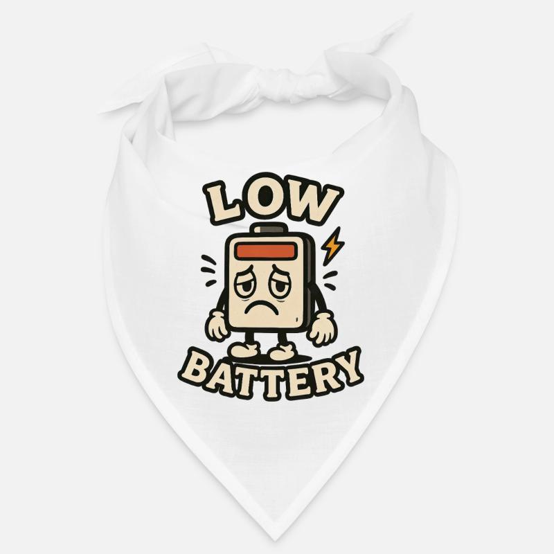 Batterie déchargée et fatiguée – Low Battery Bandana