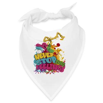 Nie aufhören dieses Gefühl never stop this feeling - Bandana - Weiß - Vorne
