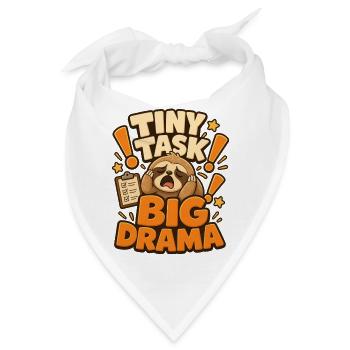 Tiny Task Big Drama Faultier - Bandana - Weiß - Vorne