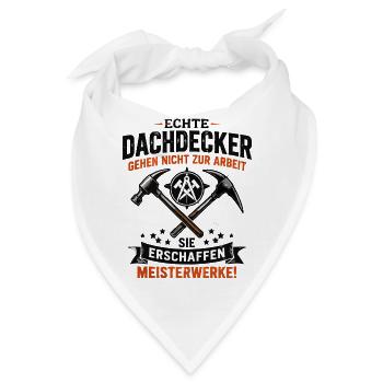 Echte Dachdecker Meisterwerke - Bandana - Weiß - Vorne