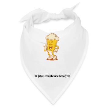 30 Jahre erreicht und besoffen, amüsanter Spruch - Bandana - Weiß - Vorne