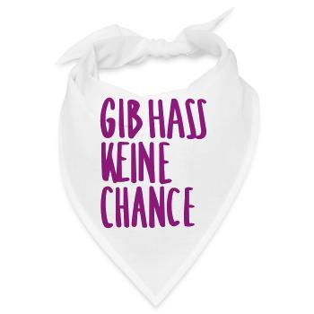 Gib Hass Keine Chance - Bandana - Weiß - Vorne