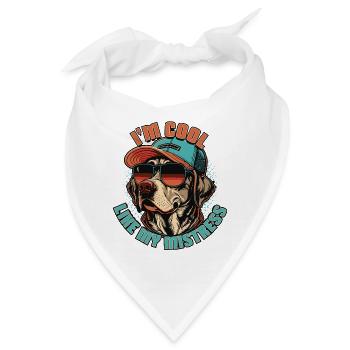 Ich bin cool wie mein Frauchen - Bandana - Weiß - Vorne