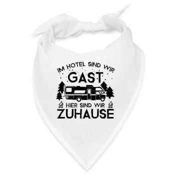 Im Hotel zu Gast - HIER Zuhause - - Bandana - Weiß - Vorne