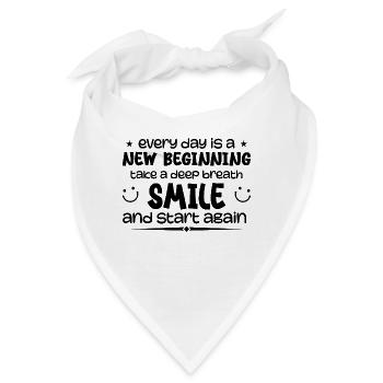 Jeder Tag ist ein Neuanfang - Inspirierend - Bandana - Weiß - Vorne