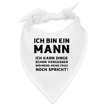 Ich bin ein Mann ich kann Dinge vergessen Männer - Bandana - Weiß - Vorne