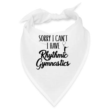 Turner Tut mir leid, ich kann keine rhythmische Gymnastik haben - Bandana - Weiß - Vorne
