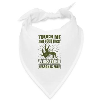 Wrestler Geschenk Berühren Sie mich Ihre erste Lektion kostenlos - Bandana - Weiß - Vorne