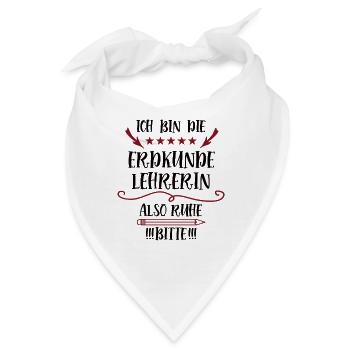 Erdkundelehrerin Lehrerin Erdkunde Geo Geographie - Bandana - Weiß - Vorne