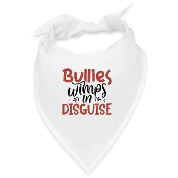 Anti-Mobbing-Geschenk-Mobber sind verkleidete Weicheier - Bandana - Weiß - Vorne