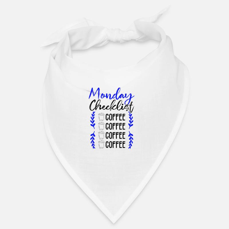 Kaffee Trinker Geschenke Montag Checkliste Kaffee Bandana