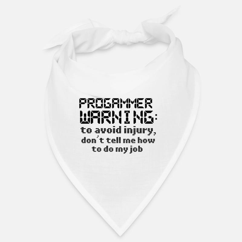 La programmation informatique évite les blessures Ne me le dites pas Bandana