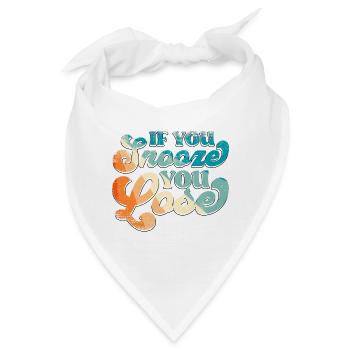 If You Snooze You Lose - Bandana - Weiß - Vorne