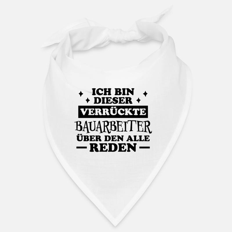 Bauarbeiter Lustiger Spruch Baustelle Job Geschenk Bandana
