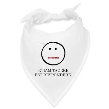 schweigen ist auch eine antwort latein - Bandana - Weiß - Vorne