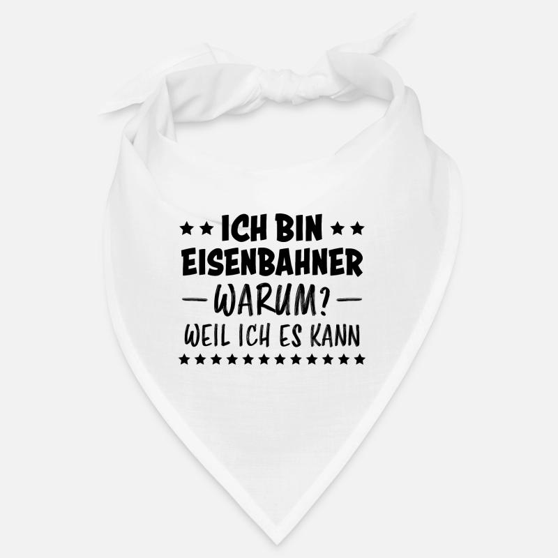 Eisenbahner Spruch Eisenbahn Lokführer Geschenk Bandana