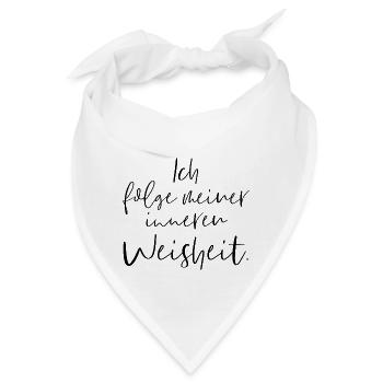 Ich folge meiner inneren Weisheit - Bandana - Weiß - Vorne
