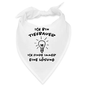Tiefbauer Beruf Lustiger Spruch Tiefbau Geschenk - Bandana - Weiß - Vorne