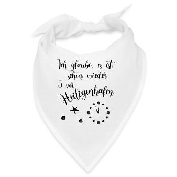 Ich glaube es ist schon wieder 5 vor Heiligenhafen - Bandana - Weiß - Vorne