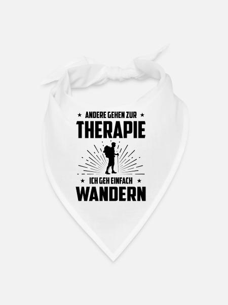 Andere Gehen zur Therapie Ich Gen Einfach Wandern - Bandana - Weiß - Vorne