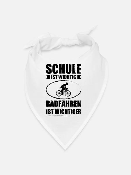 SCHULE IST WICHTIG RADAHREN IST WICHTIGER - - Bandana - Weiß - Vorne