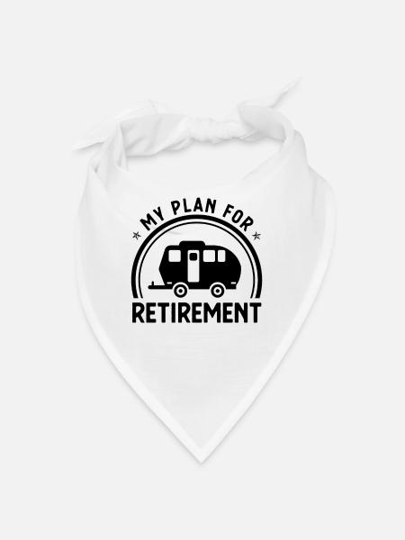 My Plan for Retirement 2 - - Bandana - white - Front