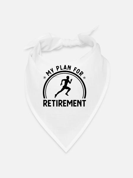 My Retirement Plan - - Bandana - white - Front