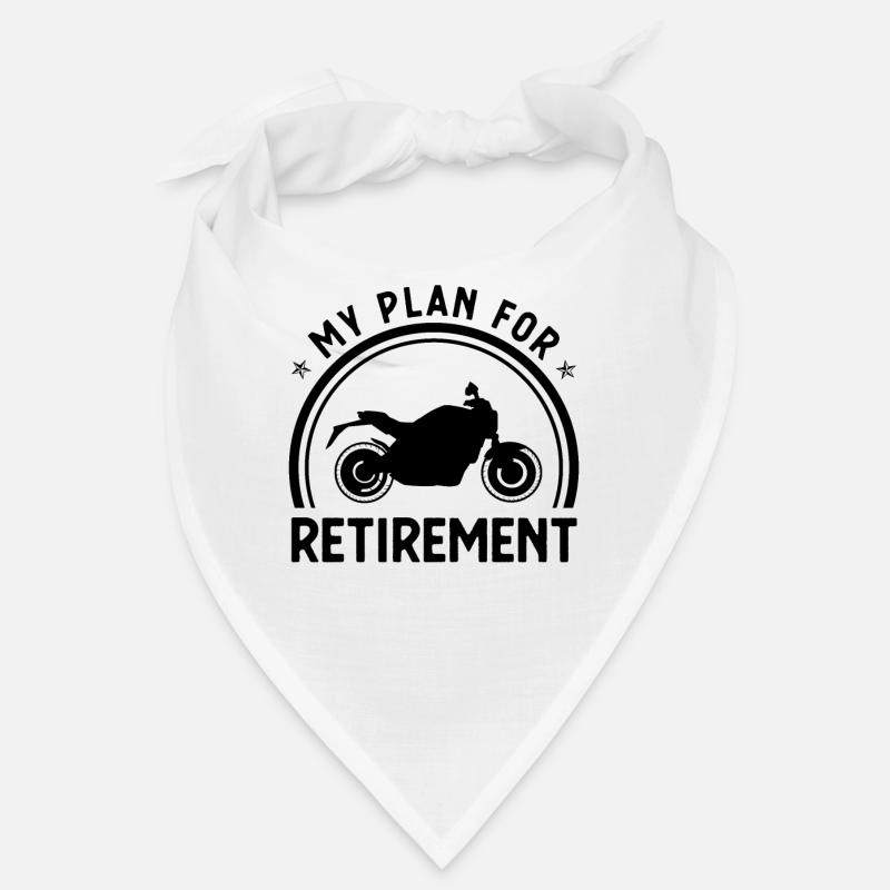 My Plan for Retirement 1 - (MOTORCYCLE) Bandana