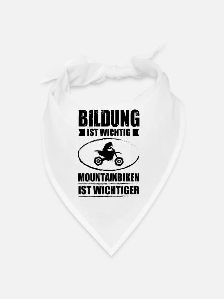 Bildung ist wichtig Mountainbiken ist wichtiger - - Bandana - Weiß - Vorne