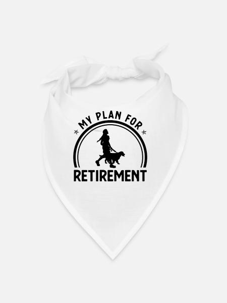 My Plan for Retirement 2 - - Bandana - white - Front
