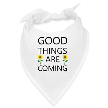 Good things are coming with Sunflowers - Bandana - Weiß - Vorne