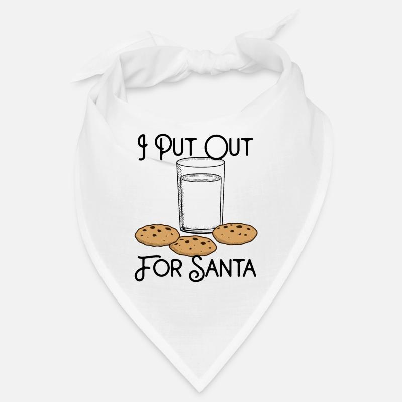 I put out for Santa Bandana