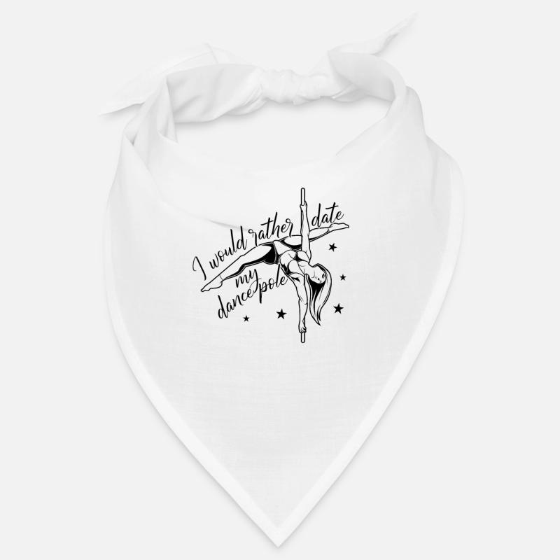 I would date my dance pole - Pole Fitness Bandana