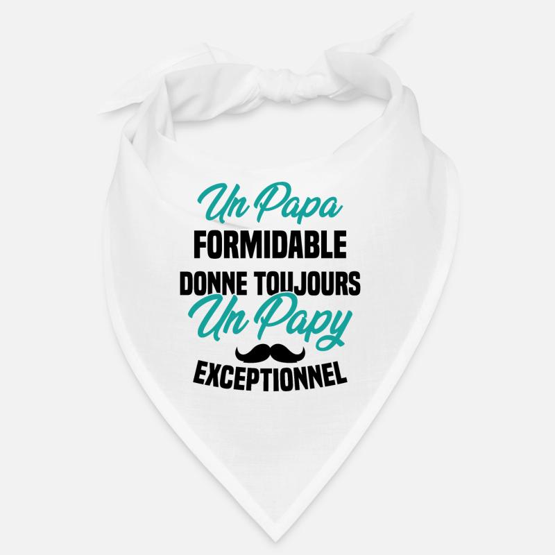 Papa Formidable Donne Toujours Papy Exceptionnel Bandana